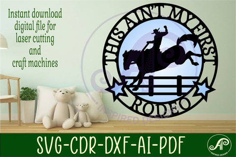 This ain't my first rodeo layered wall art sign, SVG file SVG APInspireddesigns 