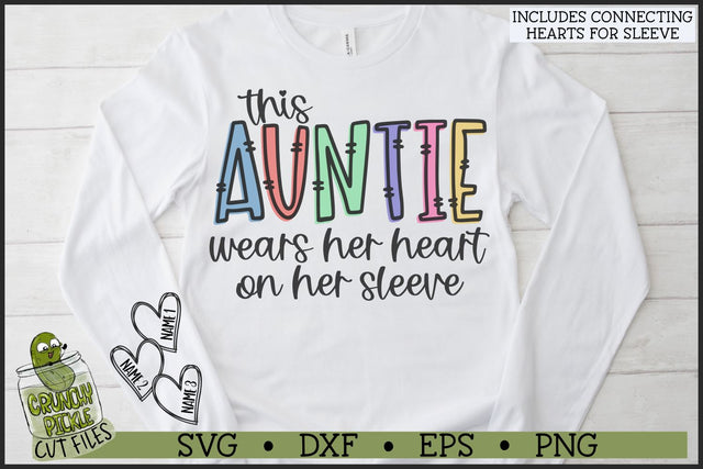 This Auntie Wears Her Heart on Her Sleeve SVG File SVG Crunchy Pickle 