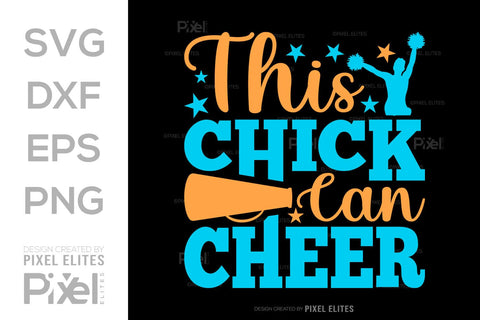 This Chick Can Cheer SVG Cheerleading Cheer Life Bundle Cheer Team Cheer Quote Design PET 00657 SVG ETC Craft 