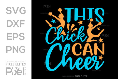 This Chick Can Cheer SVG Cheerleading Cheer Life Bundle Cheer Team Cheer Quote Design PET 00657 SVG ETC Craft 