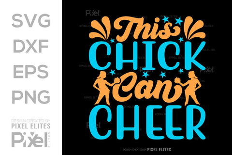 This Chick Can Cheer SVG Cheerleading Cheer Life Bundle Cheer Team Cheer Quote Design PET 00657 SVG ETC Craft 