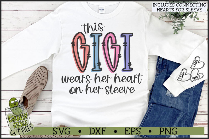 This Gigi Wears Her Heart on Her Sleeve SVG File SVG Crunchy Pickle 