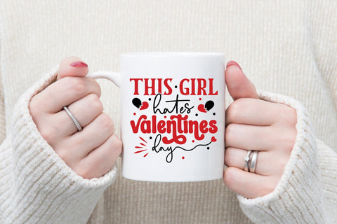 This Girl Hates Valentines Day, Anti Valentine SVG SVG CraftLabSVG 