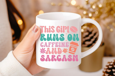 This girl runs on and sarcasm svg design SVG Regulrcrative 