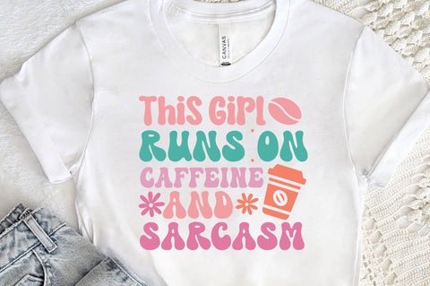 This girl runs on and sarcasm svg design SVG Regulrcrative 