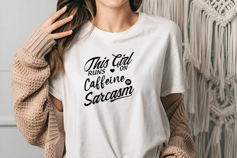 This girl runs on caffeine and sarcasm SVG Angelina750 