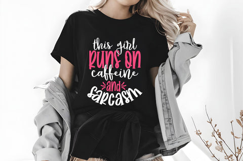 This Girl Runs on Caffeine and Sarcasm Svg, Funny Sarcastic Svg SVG shah alam 