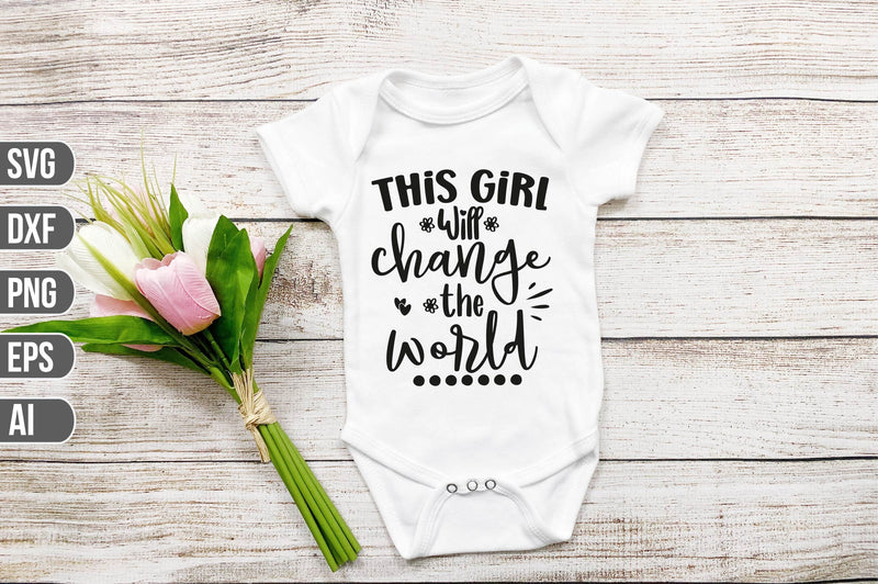 This Girl Will Change the World svg SVG shah alam 