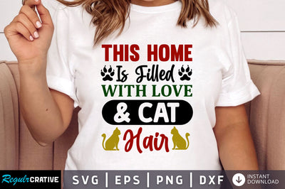 this home is filled with love SVG Design SVG Regulrcrative 