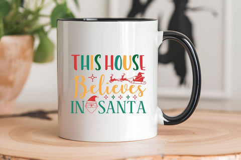 this house believes in santa SVG Angelina750 
