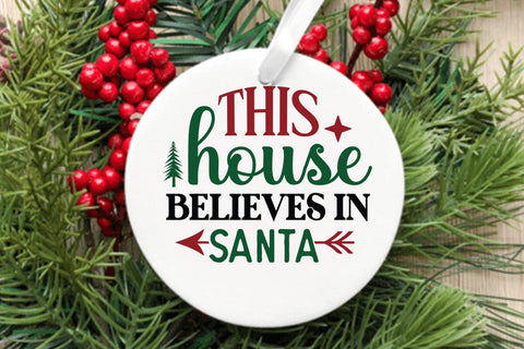 This house believes in santa SVG Angelina750 
