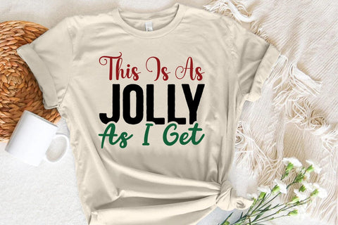 This Is As Jolly As I Get SVG Angelina750 