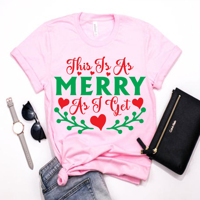 This Is As Merry As I Get SVG DESIGN SVG Rafiqul20606 