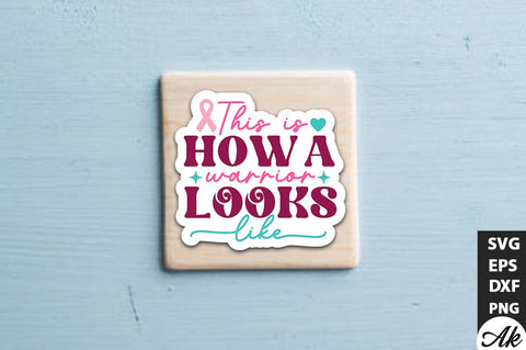 This is how a warrior looks like Retro Stickers Design SVG akazaddesign 