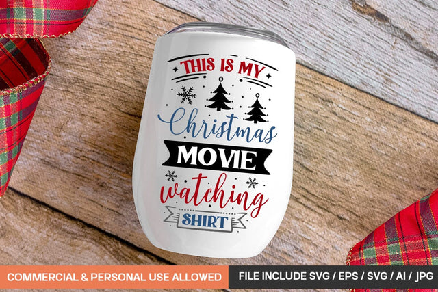This Is My Christmas Movie Watching Shirt Svg Design SVG designmaster24 