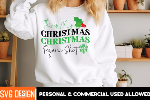 This is My Christmas Pajama Shirt SVG Cut File,,Christmas SVG ,Christmas SVG Design, Christmas SVG Bundle,Farmhouse Christmas SVG,Funny Christmas SVG Design SVG BlackCatsMedia 