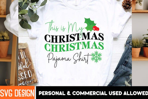 This is My Christmas Pajama Shirt SVG Cut File,,Christmas SVG ,Christmas SVG Design, Christmas SVG Bundle,Farmhouse Christmas SVG,Funny Christmas SVG Design SVG BlackCatsMedia 
