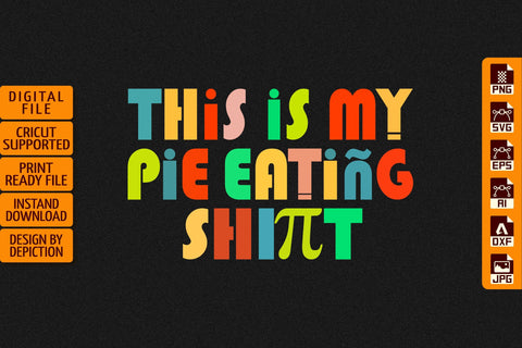 This Is My Eating T-Shirt, National Pie Day T-Shirt, Pie Day Typography T-Shirt Print Template Sketch DESIGN Depiction Studio 