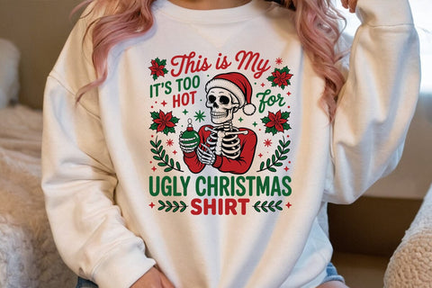 This Is My It's Too Hot Ugly Christmas Shirt SVG Angelina750 