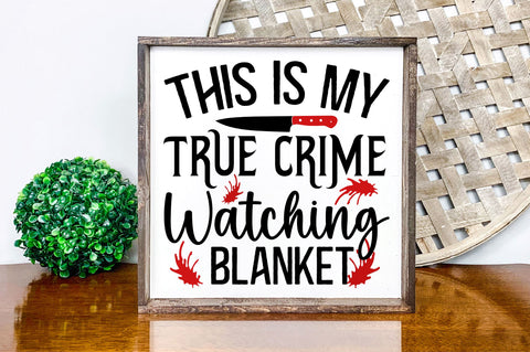 This is my true crime watching svg design SVG Regulrcrative 