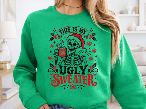 This Is My Ugly Sweater Skeleton PNG Art SVG DesignDestine 