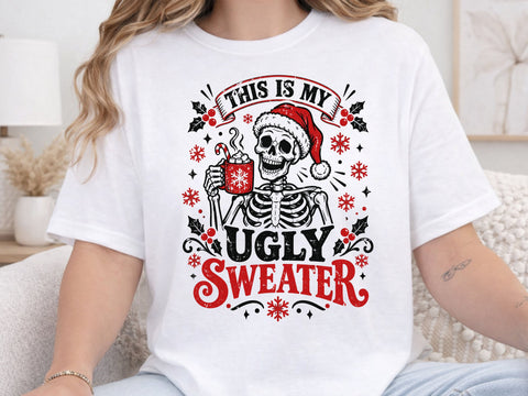 This Is My Ugly Sweater Skeleton PNG Art SVG DesignDestine 