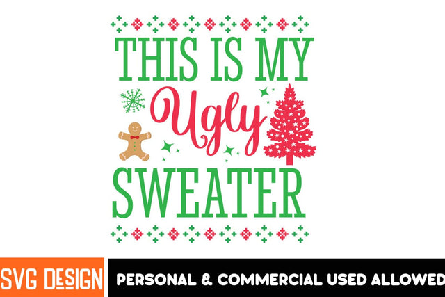 This Is my Ugly Sweater SVG Design,,Christmas SVG ,Christmas SVG Design, Christmas SVG Bundle,Farmhouse Christmas SVG,Funny Christmas SVG Design SVG BlackCatsMedia 