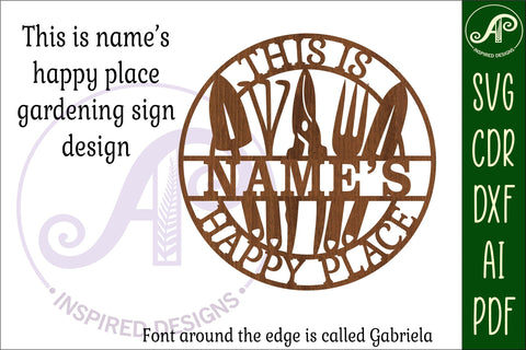 This is names gardening happy place sign svg laser cut SVG APInspireddesigns 