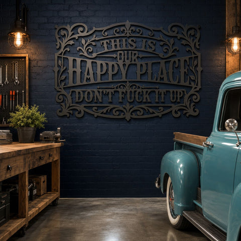 This Is Our Happy Place Laser SVG, Sarcastic Adult Humor Sign, Metal Wall Art DXF, Plasma CNC Laser Cut File, Rustic Home Decor SVG HappyDesignStudio 