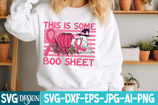 This is Some Boo Sheet SVG Design,This is Some Boo Sheet Sublimation Design,Breast Cancer SVG Design,Breast Cancer SVG Bundle SVG BlackCatsMedia 