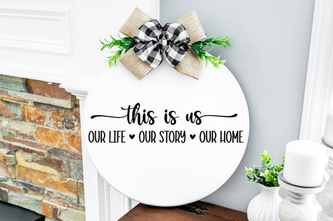 This is us our life our story our home SVG Design SVG Designangry 