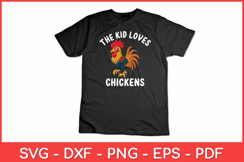 This Kid Loves Chickens Svg Design SVG artprintfile 