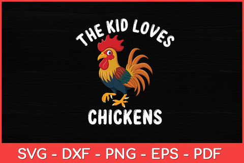 This Kid Loves Chickens Svg Design SVG artprintfile 