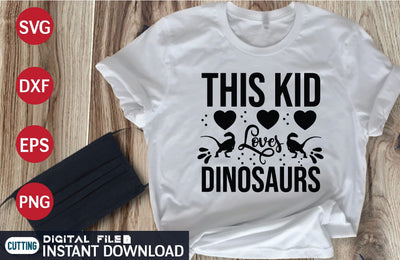 This Kid Loves Dinosaurs svg SVG designer krishna 