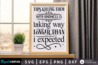This killing them with Svg Design SVG Regulrcrative 