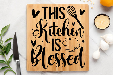 This kitchen is blessed Svg Design SVG Regulrcrative 