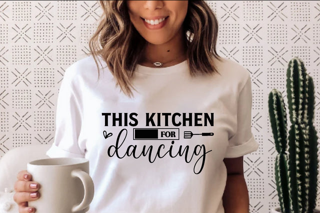 This kitchen is for dancing , Kitchen svg bundle, Kitchen svg, Kitchen Quotes, Funny Quotes, Funny Svg SVG farhad farhad 