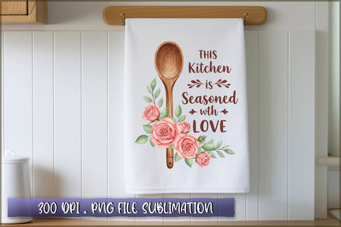 This kitchen is seasoned with love Sublimation Sublimation Shetara Begum 