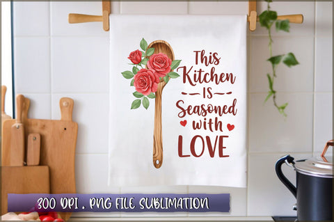 This kitchen is seasoned with love Sublimation Sublimation Shetara Begum 