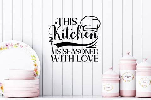 This Kitchen Is Seasoned With Love SVG Design SVG Designangry 