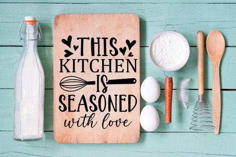 This kitchen is seasoned with love SVG design SVG Regulrcrative 