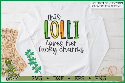 This Lolli Loves Her Lucky Charms on Sleeve SVG File SVG Crunchy Pickle 