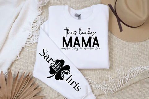 This lucky mama wears Sleeve SVG Design, Mother's Day Sleeve SVG SVG Regulrcrative 