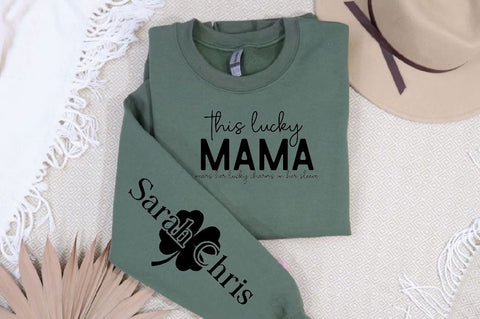 This lucky mama wears Sleeve SVG Design, Mother's Day Sleeve SVG SVG Regulrcrative 