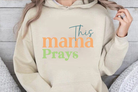 This Mama Prays SVG Angelina750 