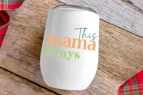 This Mama Prays SVG Angelina750 
