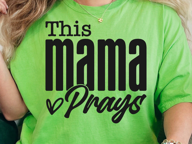 This Mama Prays SVG PNG, Mom Svg, Love Like Jesus Svg, Mom Life Svg, Mom Mode Svg, Mother's Day Svg, Religious Svg, Faith Svg, Christian Svg SVG DesignDestine 