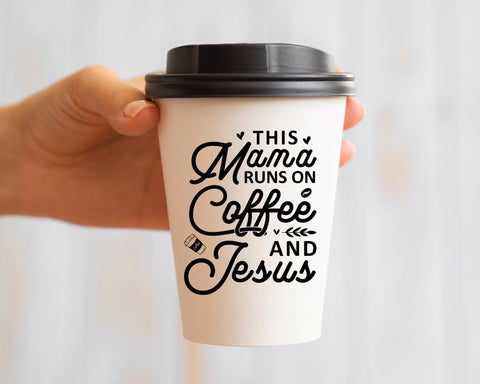 This Mama Runs on Coffee and Jesus Svg, Mom Life svg, Coffee Lover Gifts, Jesus Loves You, Christian Coffee Mug, Svg Files for Cricut SVG DesignDestine 