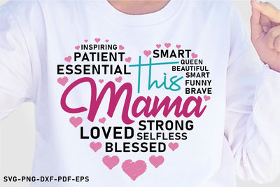 This mama strong blessed funny brave smart, Mothers Day SVG, Mom life, Mom heart SVG D2PUTRI Designs 