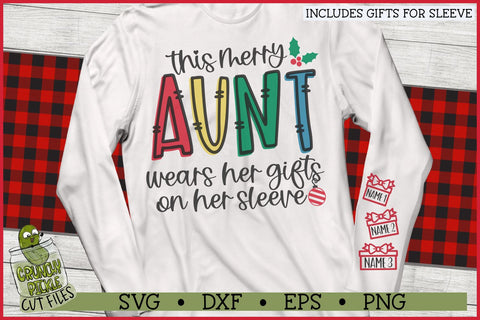 This Merry Aunt Wears Her Gifts on Her Sleeve SVG File SVG Crunchy Pickle 